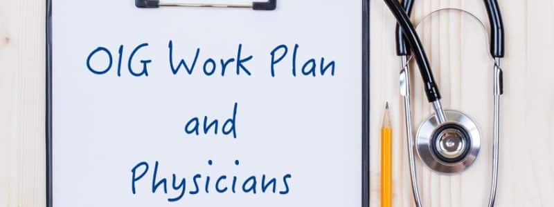 OIG Work Plan 2014 for Physicians
